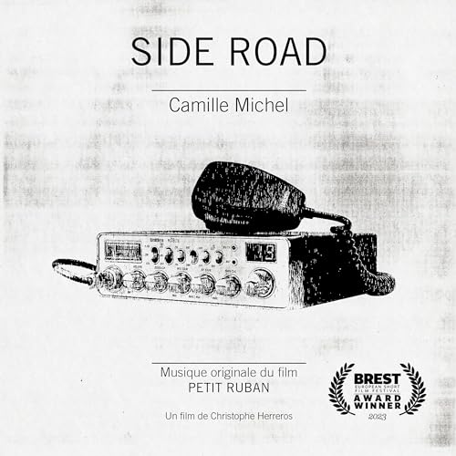 Side Road (Musique originale du film "PETIT RUBAN" de Christophe Herreros)