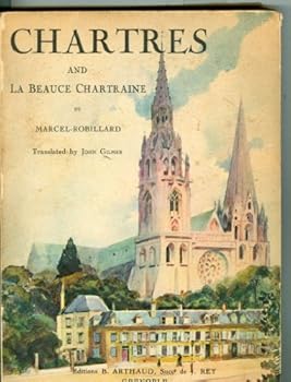 Paperback Chartres and la Beauce Chartraine, [French] Book