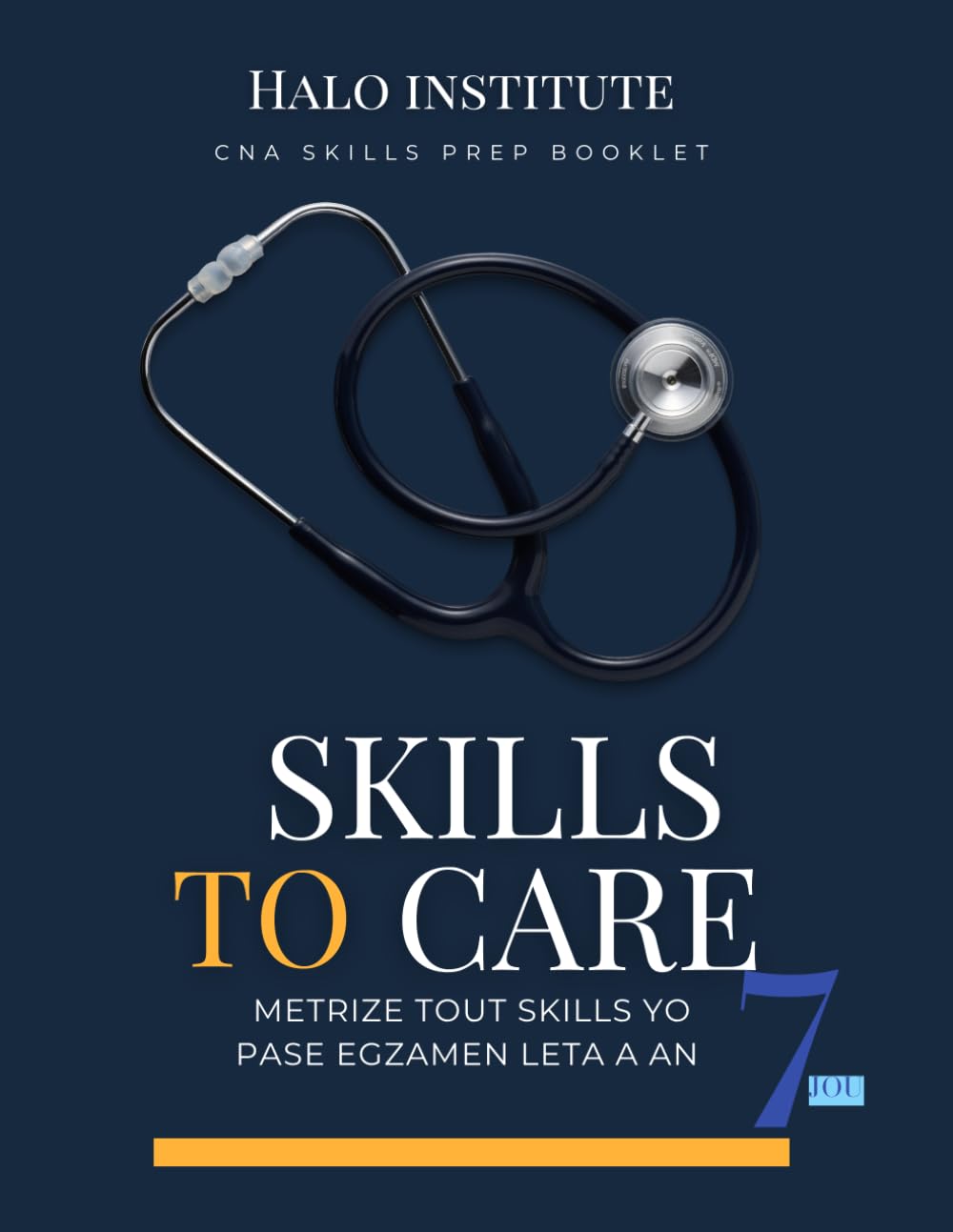 Skills To Care: CNA Skills Prep Booklet