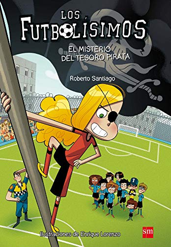 Los Futbolísimos: El misterio del tesoro pirata