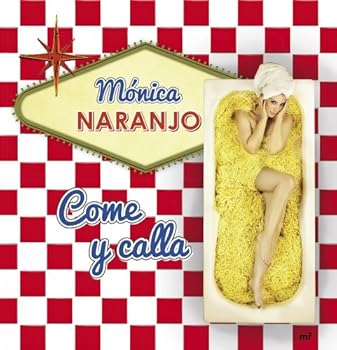 Paperback Come y calla [Spanish] Book