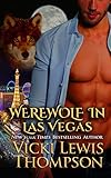 Werewolf in Las Vegas (Wild About You Book 6)