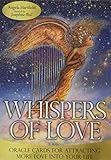 Whispers of Love: Oracle Cards for Attracting More Love into Your Life - 50 Cards