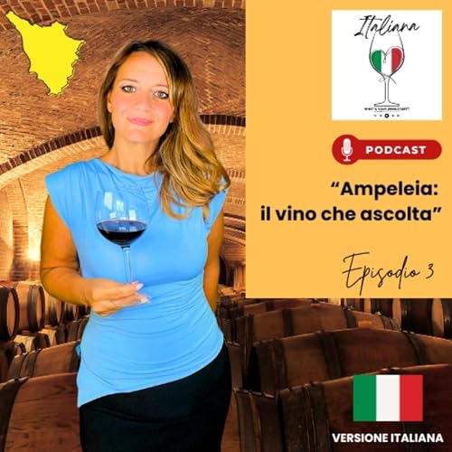 Italiana- Una storia di Alta Maremma, vini buoni e anime Gentili.