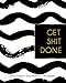 Produktbild 2019 Planner Weekly & Monthly-Get Shit Done: Daily Weekly Monthly Planner Calendar, Journal Planner and Notebook, Agenda Schedule Organizer, ... Quotes (January 2019 to December 2019)