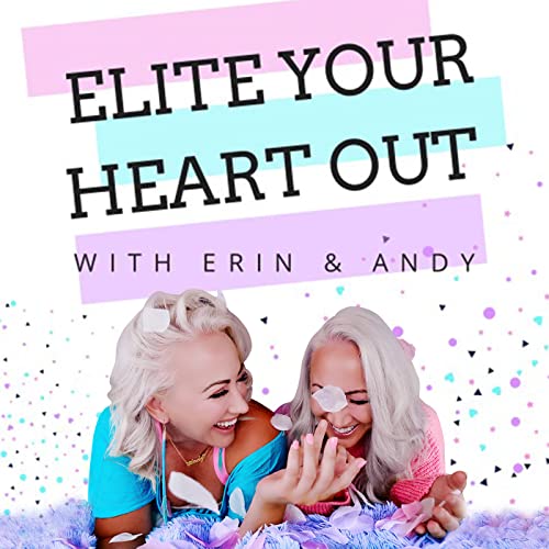 Elite Your Heart Out cover art