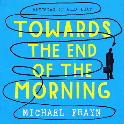 Towards the End of the Morning by Michael Frayn episode artwork