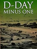 D-Day Minus One