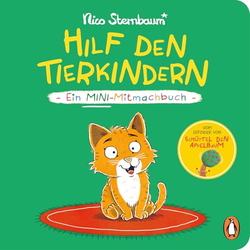 Hilf den Tierkindern: Ein Mini-Mitmachbuch - Pappbilderbuch ab 18 Monaten vom DEIN SPIEGEL-Bestsellerautor