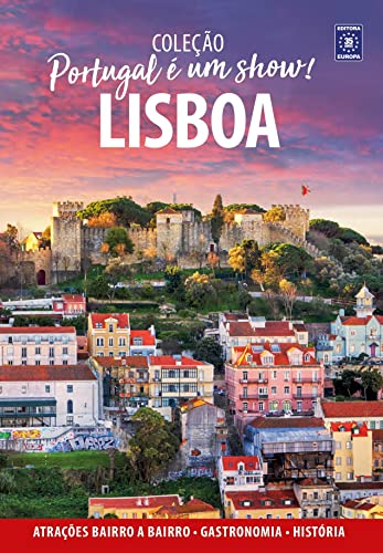 Portugal é um Show! - Lisboa