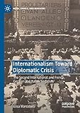 elisa marx überlingen  Internationalism Toward Diplomatic Crisis: The Second International and French, German and Italian Socialists (Marx, Engels, and Marxisms)