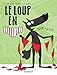 Produktbild Le Loup en slip - Tome 3 - Slip hip hip !