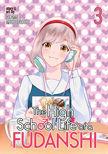 The High School Life of a Fudanshi Vol. 3