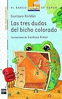 Las tres dudas del bicho colorado 9875731919 Book Cover
