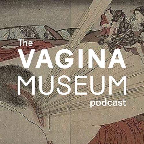Page de couverture de BONUS: The Vagina Museum Podcast Trailer