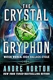 The Crystal Gryphon (Witch World Series 2: High Hallack Cycle Book 3)