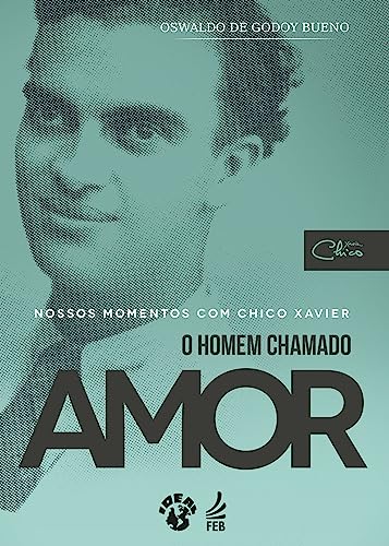 Nossos momentos com Chico Xavier