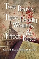 Two Beast Three Deadly Wounds 0923309446 Book Cover