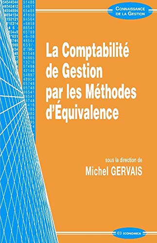 La comptabilité de gestion par les méthodes d'équivalence