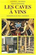 Download Les caves à vins PDF