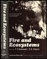 Fire and Ecosystems (Physiological Ecology) 0124242553 Book Cover