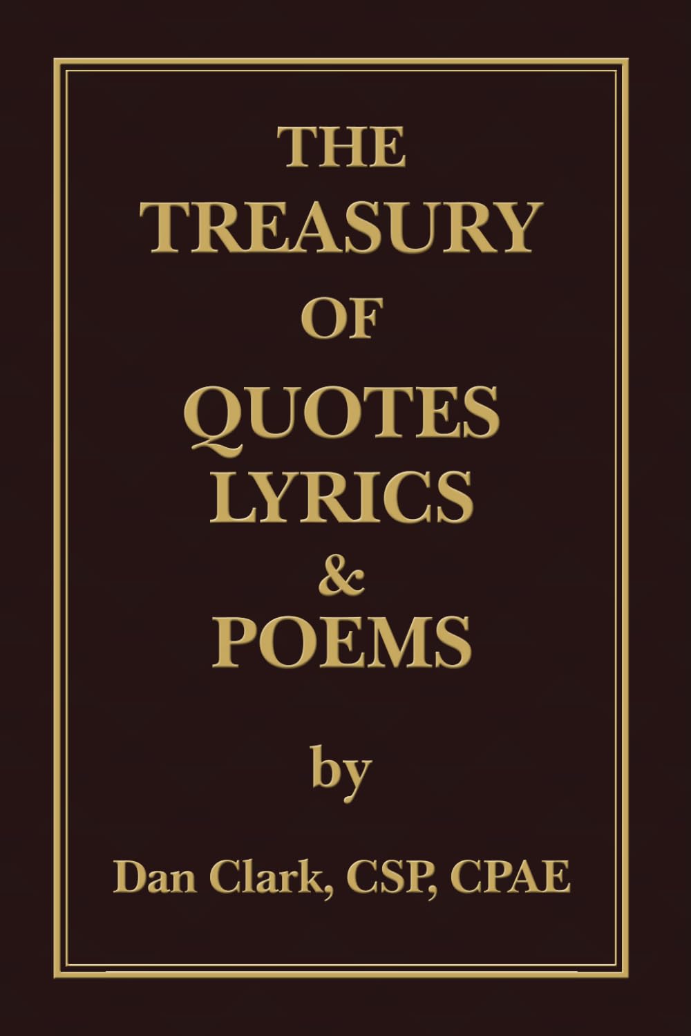 The Treasury of Quotes, Lyrics and Poems