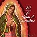 15 Canciones a La Virgen De Guadalupe