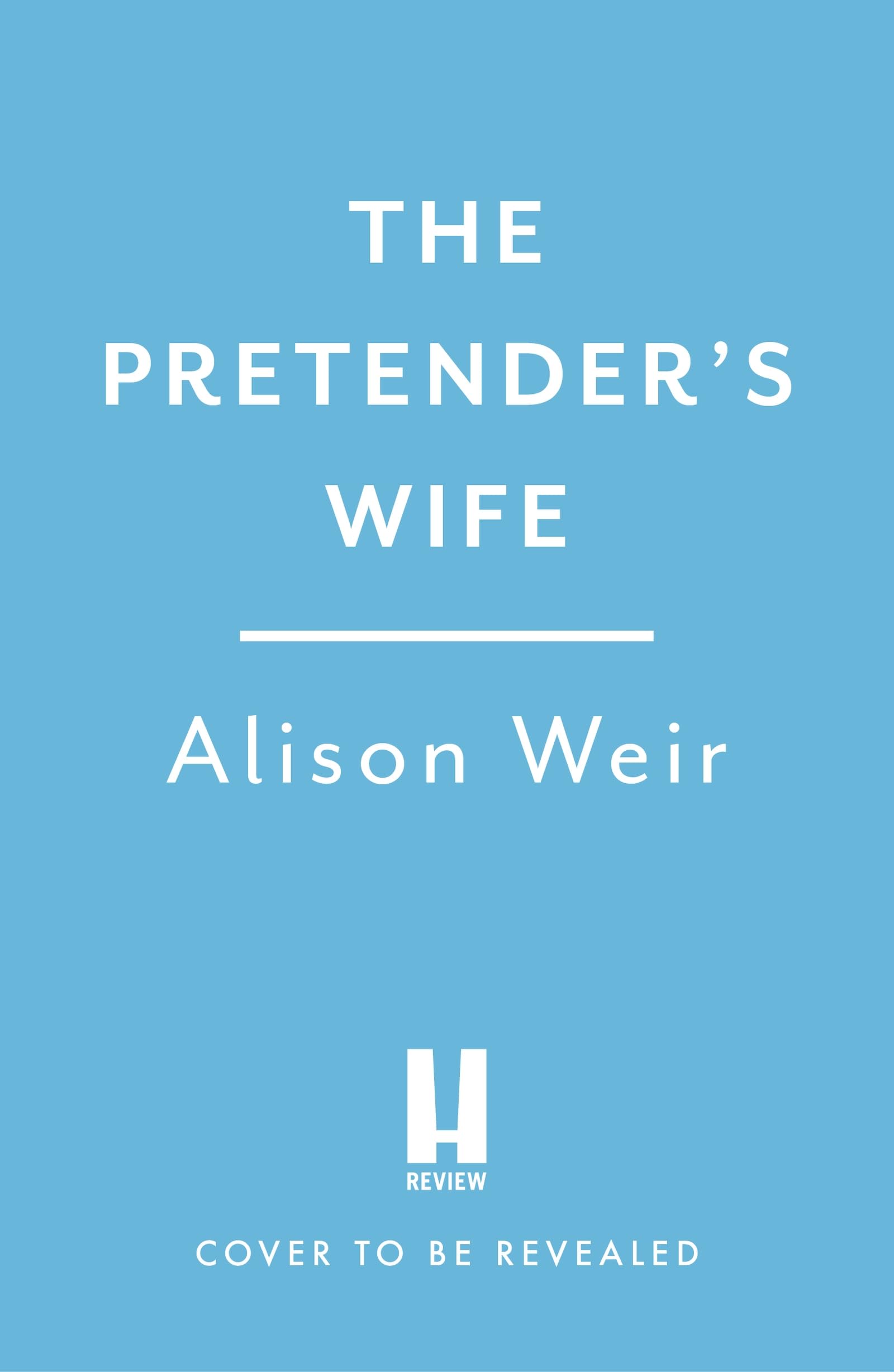 The Pretender's Wife