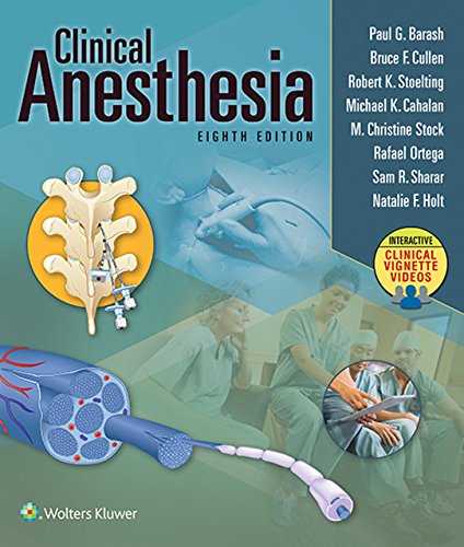 Clinical Anesthesia, 8e: eBook without Multimedia Clinical Anesthesia, 8e: eBook without Multimedia