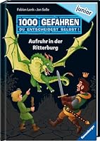 1000 Gefahren junior - Aufruhr in der Ritterburg 3473460508 Book Cover