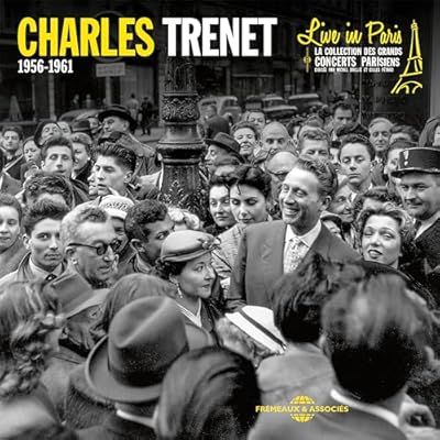 Live In Paris 1956-1961