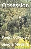 obsessionnel et amour  Obsession: Poetry Collection (English Edition)