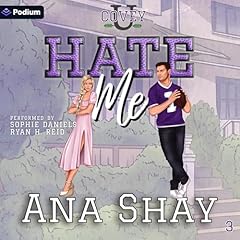 Hate Me Audiobook By Ana Shay cover art