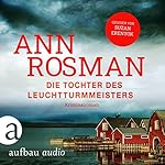 Die Tochter des Leuchtturmmeisters
