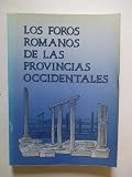  Los Foros romanos de las provincias occidentales