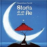 comunicazione del design  Storia di un piccolo re
