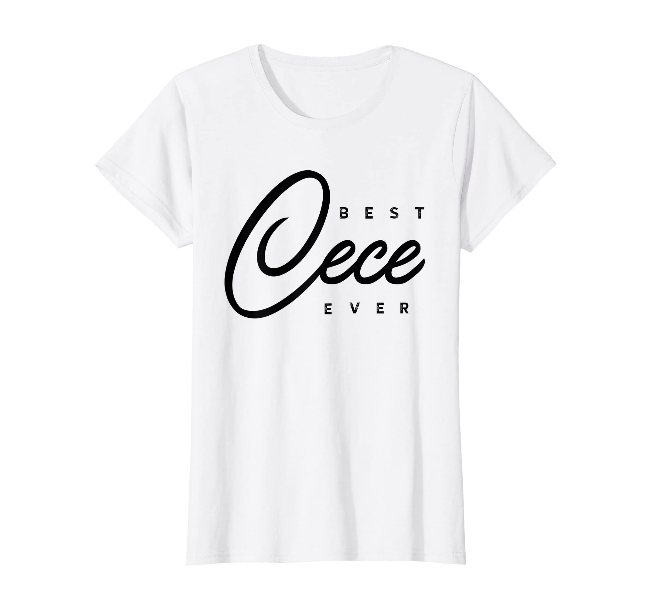 Cece GiftsWomens Best Cece Ever Gift T-Shirt