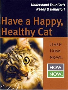 Paperback Have a Happy, Healthy Cat (How Now Pocket Pal) Book