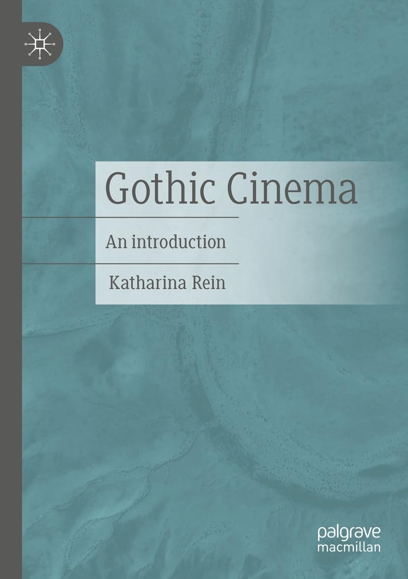 Gothic Cinema An introduction livre anglais cinema gothique horreur analyse film
