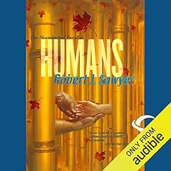 Humans Audiolibro Por Robert J. Sawyer arte de portada