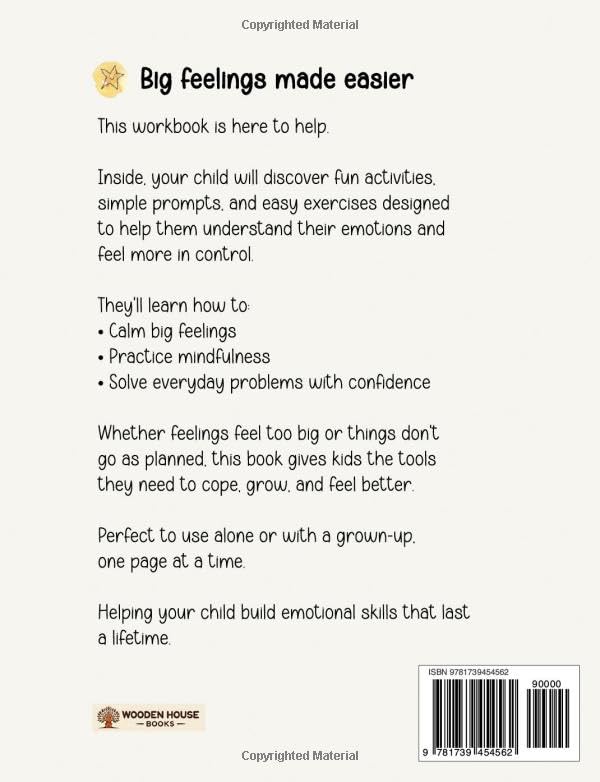 Emotional Intelligence for Kids Workbook: Understanding Feelings, Self-Regulation and Mindfulness