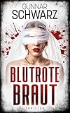 Cover zum Buch Blutrote Braut