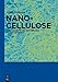 Nanocellulose: From Nature to High Performance Tailored Materials
