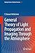 Produktbild General Theory of Light Propagation and Imaging Through the Atmosphere (Springer Series in Optical Sciences, 196, Band 1088)