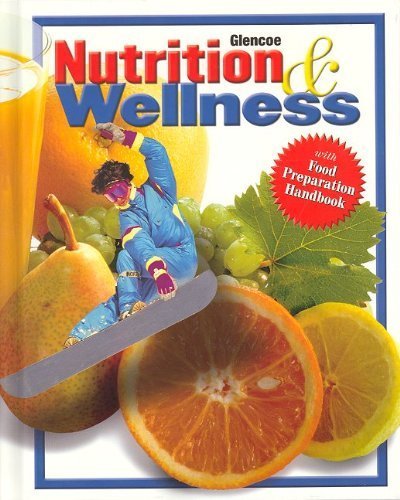 Nutrition & Wellness, Student Edition by Roberta Larson Duyff (2003-06-20)