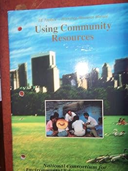 Paperback USING COMMUNITY RESOURCES Book
