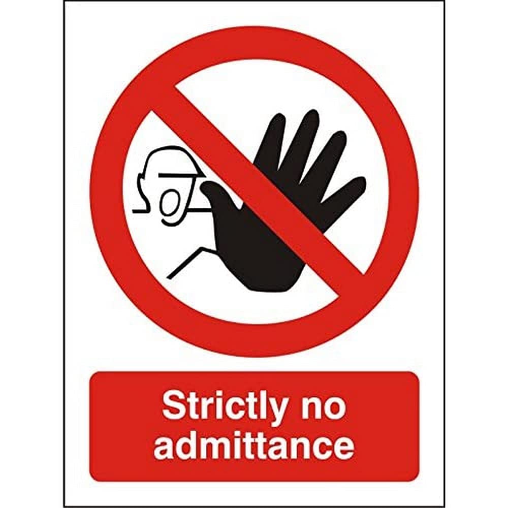 Warning Sign No Admittance Adhesive Plastic 40 x 30 cm