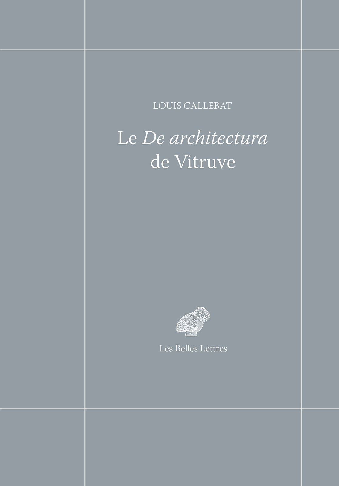 Le De Architectura de Vitruve traité histoire de l'art manuel urbanisme romain