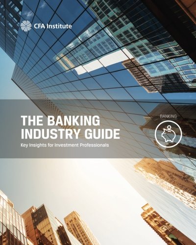 The Banking Industry Guide: Key Insights for Investment...