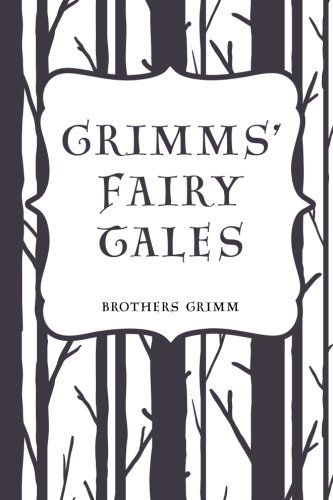 Grimms' Fairy Tales